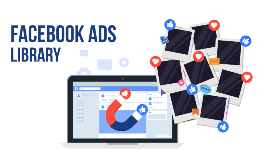 Benefits of Facebook ads library